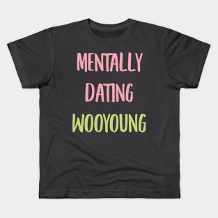 mentally dating ATEEZ Wooyoung Kids T-Shirt